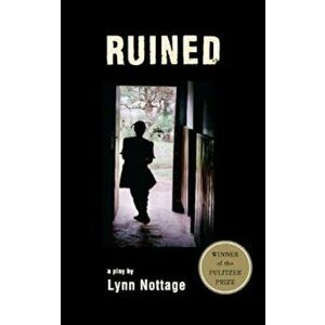 Ruined (Tcg Edition), Paperback - Lynn Nottage imagine