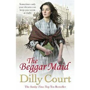 Beggar Maid, Paperback - Dilly Court imagine
