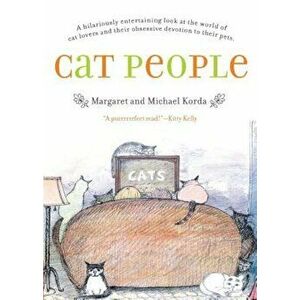 Cat People, Paperback - Michael Korda imagine