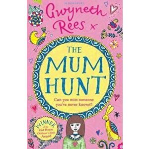 Mum Hunt, Paperback - Gwyneth Rees imagine