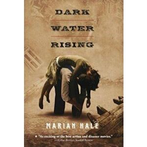 Dark Water Rising, Paperback imagine