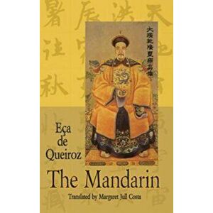 The Mandarin and Other Stories, Paperback - Jose Maria De Eoca De Queiraos imagine