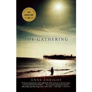 The Gathering, Paperback - Anne Enright imagine