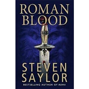 Roman Blood, Paperback - Steven Saylor imagine