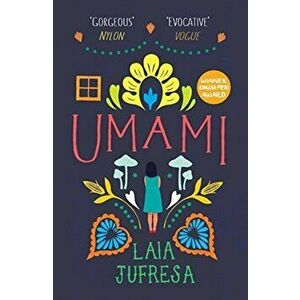 Umami, Paperback - Laia Jufresa imagine