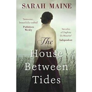 House Between Tides, Paperback - Sarah Maine imagine