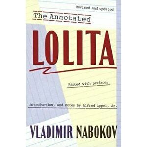 The Annotated Lolita, Paperback - Vladimir Nabokov imagine