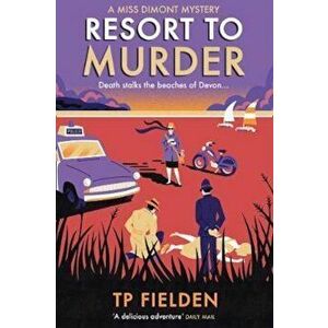 Resort to Murder, Paperback - TP Fielden imagine