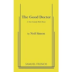The Good Doctor, Paperback - Neil Simon imagine