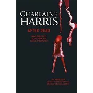 After Dead, Paperback - Charlaine Harris imagine