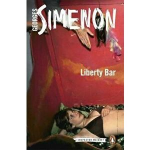 Liberty Bar, Paperback - Georges Simenon imagine