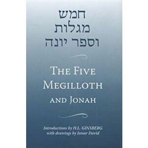 The Five Megilloth and Jonah, Paperback - H. L. Ginsberg imagine