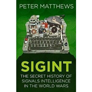 SIGINT, Paperback - Peter Matthews imagine