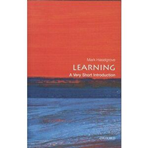 Learning: A Very Short Introduction, Paperback - Mark Haselgrove imagine