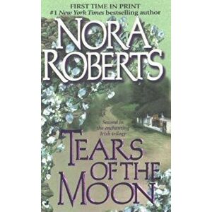 Tears of the Moon, Paperback - Nora Roberts imagine