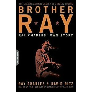 Brother Ray: Ray Charles' Own Story, Paperback - David Ritz imagine