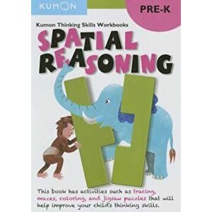 Spatial Reasoning, Paperback - Kumon Publishing imagine