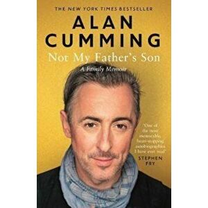 Not My Father's Son, Paperback - Alan Cumming imagine