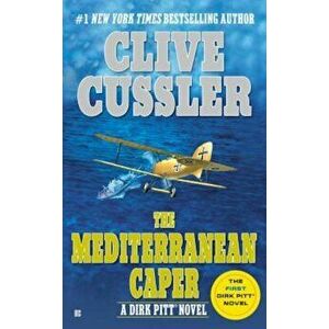 The Mediterranean Caper, Paperback - Clive Cussler imagine