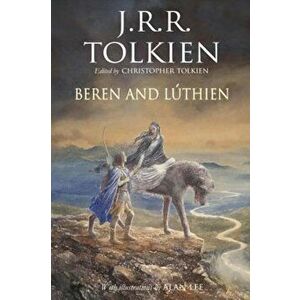 Beren and Luthien, Hardcover - J. R. R. Tolkien imagine