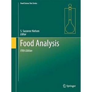 Food Analysis, Hardcover - Suzanne Nielsen imagine