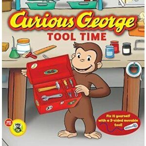 Curious George: Tool Time, Hardcover - H. A. Rey imagine