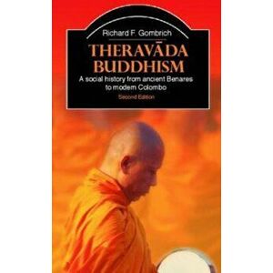 Theravada Buddhism, Paperback - Richard F Gombrich imagine
