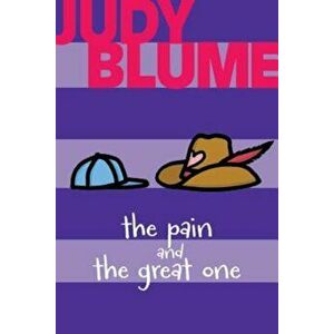 The Pain and the Great One, Hardcover - Judy Blume imagine