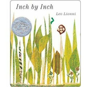 Inch by Inch, Hardcover - Leo Lionni imagine
