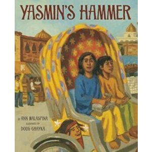 Yasmin's Hammer, Paperback - Ann Malaspina imagine