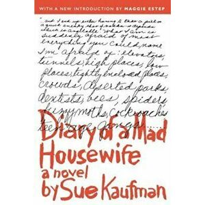 Diary of a Mad Housewife, Paperback - Sue Kaufman imagine