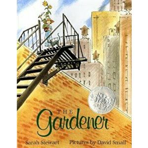 The Gardener, Hardcover - Sarah Stewart imagine