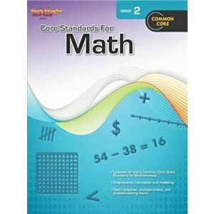Core Standards for Math Grade 2, Paperback - Steck-Vaughn Company imagine