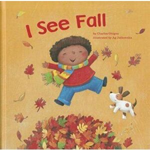 I See Fall, Paperback - Charles Ghigna imagine