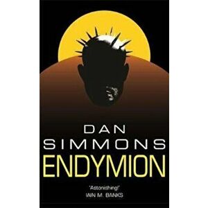 Endymion, Paperback - Dan Simmons imagine