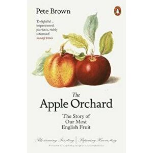 Apple Orchard, Paperback - Pete Brown imagine