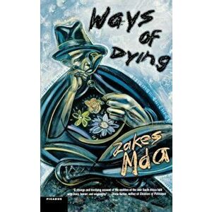 Ways of Dying, Paperback - Zakes Mda imagine