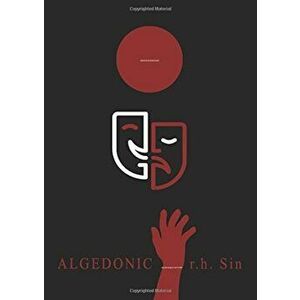 Algedonic, Paperback - R. H. Sin imagine
