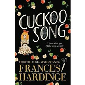 Cuckoo Song, Paperback - Frances Hardinge imagine