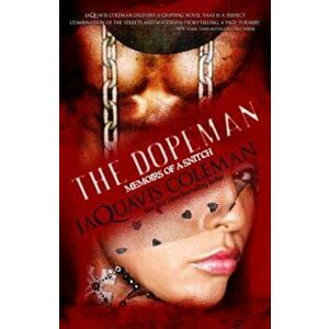 Dopeman: Memoirs of a Snitch, Paperback - JaQuavis Coleman imagine