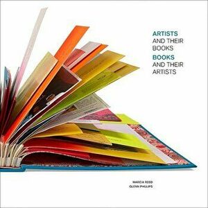 Artists and Their Books / Books and Their Artists, Hardcover imagine