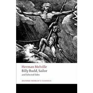 Billy Budd, Sailor and Selected Tales, Paperback - Herman Melville imagine