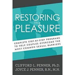 Restoring the Pleasure, Paperback - Thomas Nelson imagine