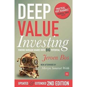 Deep Value Investing, 2nd Edition: Finding Bargain Shares with Big Potential, Paperback - Jeroen Bos imagine