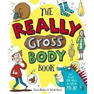 The Really Gross Body Book, Hardcover - Emma Dodson imagine