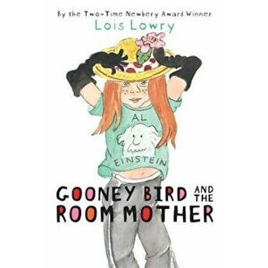 Gooney Bird and the Room Mother, Paperback - Lois Lowry imagine