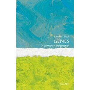 Genes: A Very Short Introduction, Paperback - Jonathan Slack imagine
