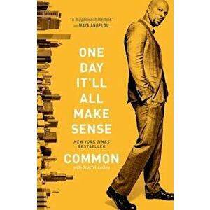 One Day It'll All Make Sense, Paperback - Common imagine