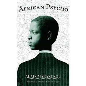 African Psycho, Paperback - Alain Mabanckou imagine