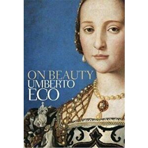 On Beauty, Paperback - Umberto Eco imagine